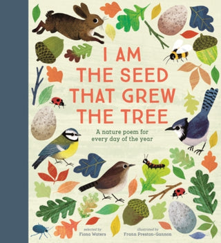 Cover image for 9780857637703 - National Trust: I Am the Seed That Grew the Tree, A Nature Poem for Every Day of the Year (Poetry Collections)