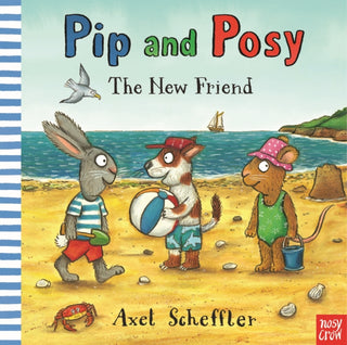 Cover image for 9780857638748 - Pip and Posy: The New Friend