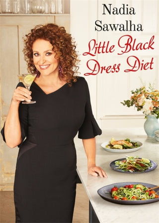 Cover image for 9780857833556 - Nadia Sawalha's Little Black Dress Diet