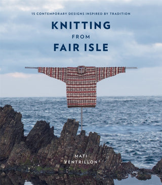 Cover image for 9780857837486 - Knitting from Fair Isle