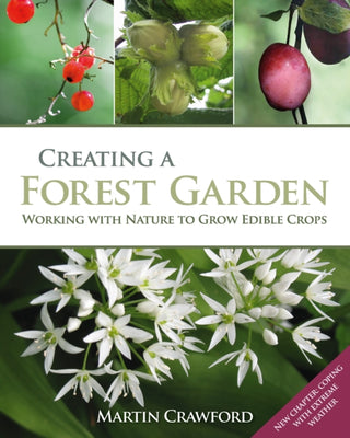 Cover image for 9780857845535 - Creating a Forest Garden