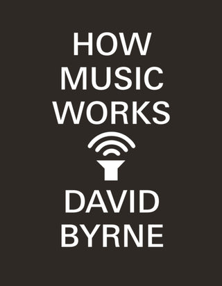 Supplemental image for 9780857862525 - How Music Works