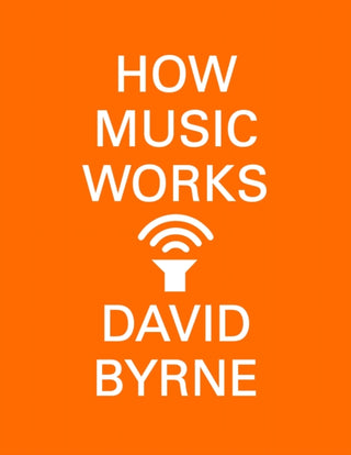 Cover image for 9780857862525 - How Music Works