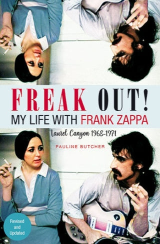 Cover image for 9780859655705 - Freak Out! My Life with Frank Zappa