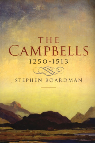 Supplemental image for 9780859767248 - The Campbells, 1250-1513