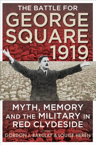 Cover image for 9780859767415 - The Battle for George Square 1919