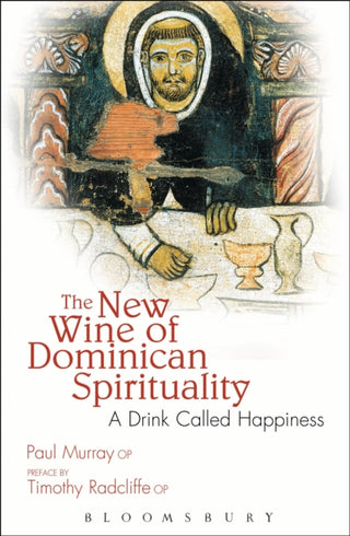 Cover image for 9780860124177 - The New Wine of Dominican Spirituality