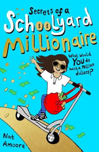 Cover image for 9780861540396 - Secrets of a Schoolyard Millionaire