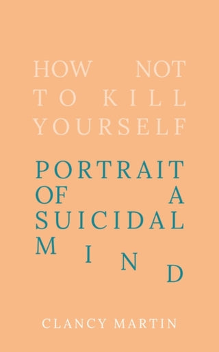 Cover image for 9780861540488 - How Not to Kill Yourself