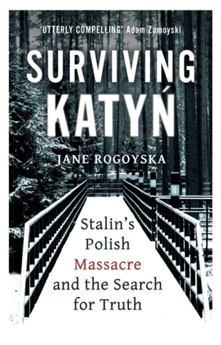 Supplemental image for 9780861543038 - Surviving Katyn