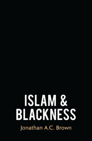 Cover image for 9780861544844 - Islam & Blackness
