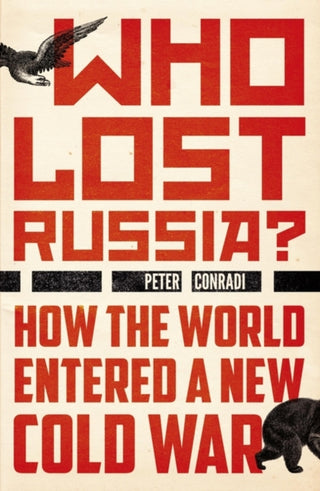 Supplemental image for 9780861545520 - Who Lost Russia?