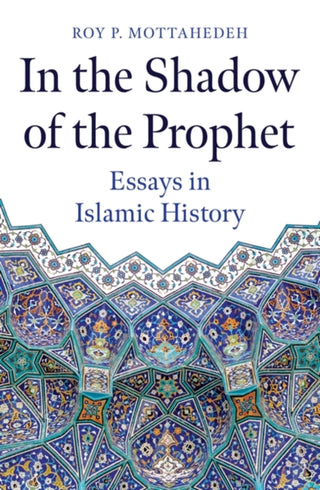 Cover image for 9780861545605 - In the Shadow of the Prophet