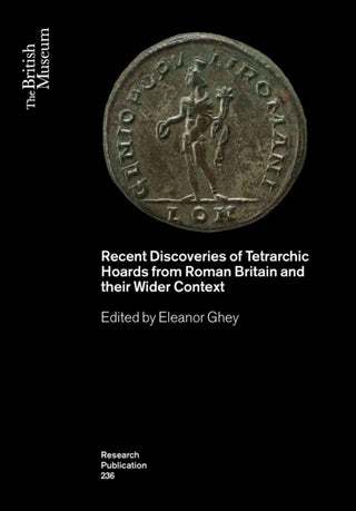 Cover image for 9780861592364 - Recent Discoveries of Tetrarchic Hoards from Roman Britain and their Wider Context