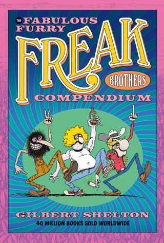 Cover image for 9780861662838 - The Fabulous Furry Freak Brothers Compendium