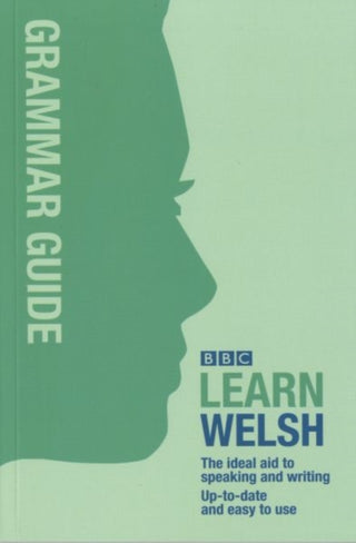Cover image for 9780862437305 - BBC Learn Welsh - Grammar Guide for Learners