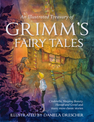 Cover image for 9780863159473 - An Illustrated Treasury of Grimm's Fairy Tales