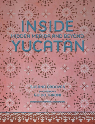 Cover image for 9780865654457 - Inside Yucatan