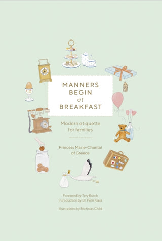 Cover image for 9780865654464 - Manners Begin at Breakfast, Revised and Updated Edition