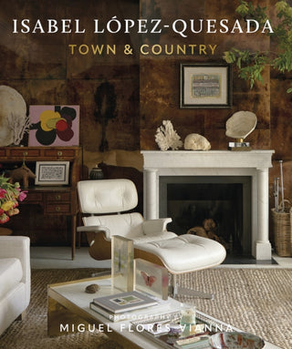 Cover image for 9780865654495 - Isabel Lopez-Quesada: Town & Country