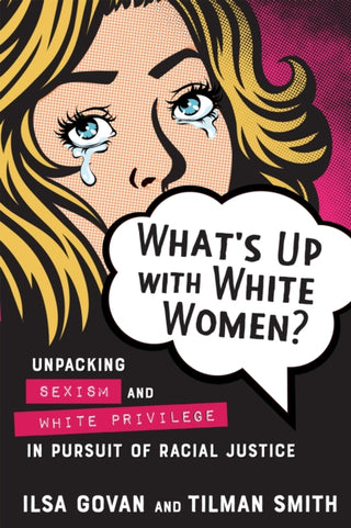 Supplemental image for 9780865719613 - What's Up with White Women?