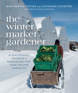 Supplemental image for 9780865719873 - The Winter Market Gardener