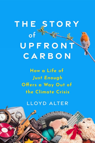Cover image for 9780865719927 - The Story of Upfront Carbon