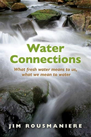Cover image for 9780872332768 - The Water Connections