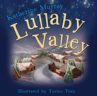 Cover image for 9780875169552 - Lullaby Valley