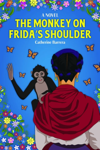 Cover image for 9780875659541 - The Monkey on Frida's Shoulder