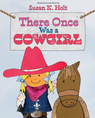 Cover image for 9780875659589 - There Once Was a Cowgirl