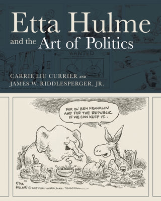 Cover image for 9780875659817 - Etta Hulme and the Art of Politics