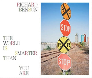 Cover image for 9780876332016 - Richard Benson – The World Is Smarter Than You Are