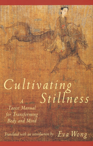 Cover image for 9780877736875 - Cultivating Stillness
