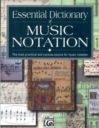 Cover image for 9780882847306 - Essential Dictionary of Music Notation