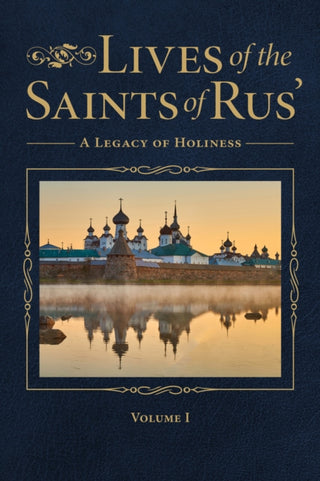 Cover image for 9780884655053 - Lives of the Saints of Rus'