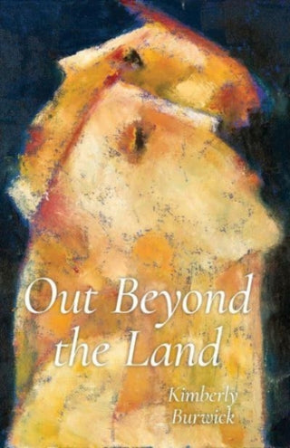 Cover image for 9780887486746 - Out Beyond the Land