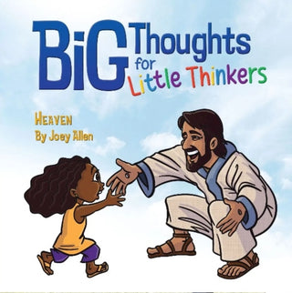 Cover image for 9780892217755 - Big Thoughts For Little Thinkers: Heaven