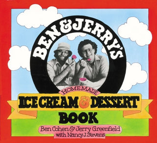 Cover image for 9780894803123 - Ben & Jerry's Homemade Ice Cream & Dessert Book