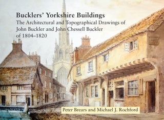 Cover image for 9780901869548 - Bucklers' Yorkshire Buildings