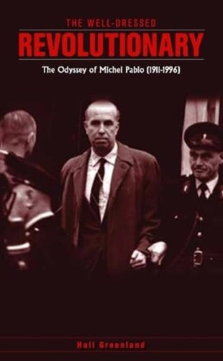 Cover image for 9780902869103 - The well dressed revolutionary
