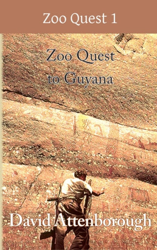 Cover image for 9780906554203 - Zoo Quest to Guyana