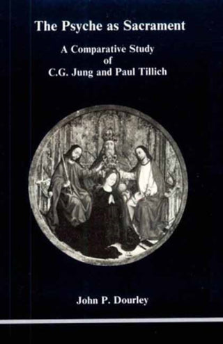 Cover image for 9780919123069 - Psyche as Sacrament