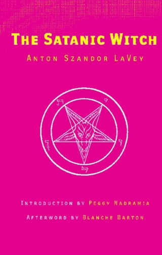 Cover image for 9780922915842 - The Satanic Witch 2nd Ed.