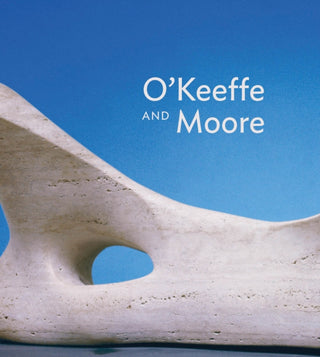 Cover image for 9780937108635 - O'Keeffe and Moore