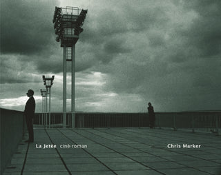 Cover image for 9780942299663 - La Jetée – Ciné–Roman