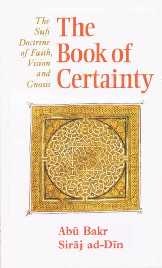 Cover image for 9780946621378 - The Book of Certainty