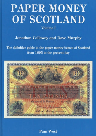 Cover image for 9780954345761 - Paper Money of Scotland