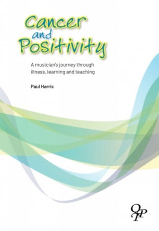 Cover image for 9780955247385 - Cancer and Positivity