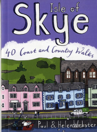 Cover image for 9780955454882 - Isle of Skye: 40 Coast & Country Walks